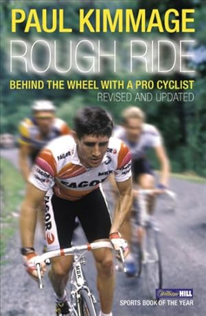 Immagine del venditore per Rough Ride : Behind the Wheel With a Pro Cyclist venduto da GreatBookPrices