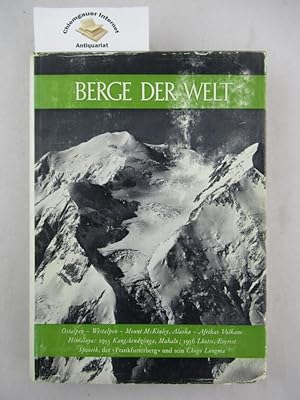 Berge der Welt. Das Buch der Forscher und Bergsteiger. 1956/57. Neunter Band. Im Auftrag der Schw...
