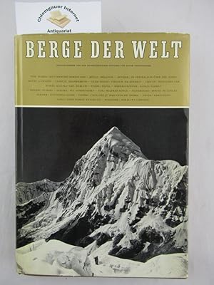 Berge der Welt. Das Buch der Forscher und Bergsteiger. 1962/63. Fünfzehnter Band. Im Auftrag der ...