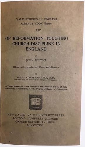 Bild des Verkufers fr Of Reformation Touching Church-Discipline in England by John Milton: Edited with introduction, Notes and Glossary zum Verkauf von Alplaus Books