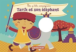 les p'tits compagnons t.12 - Tarik et son éléphant
