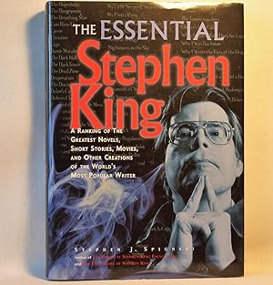 Seller image for The Essential Stephen King: A Ranking of the Greatest Novels, Short Stories, Movies, and Other Creations of the World's Most Popular Writer for sale by Anthony Clark