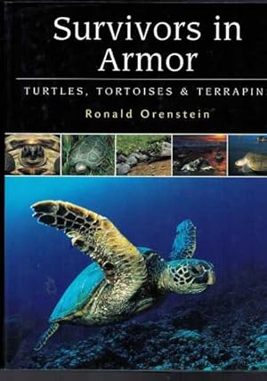 Survivors in Armor: Turtles, Tortoises and Terrapins