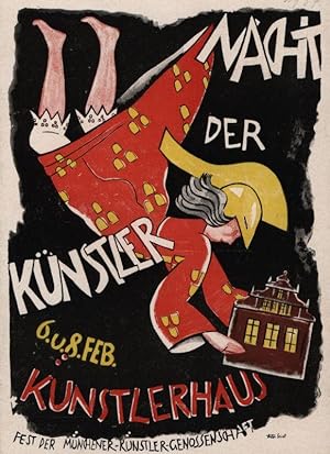 Einladung: Nacht der Künstler. 6. und 8. Februar 1937 in allen Räumen des Künstler-Hauses. Fest d...