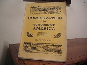 Image du vendeur pour Conservation for Tomorrow's America mis en vente par Bungalow Books, ABAA