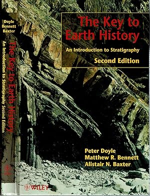 Image du vendeur pour The Key to Earth History : An Introduction to Stratigraphy : Second Edition mis en vente par Mike's Library LLC