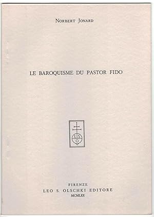 Le Baroquisme du Pastor fido.