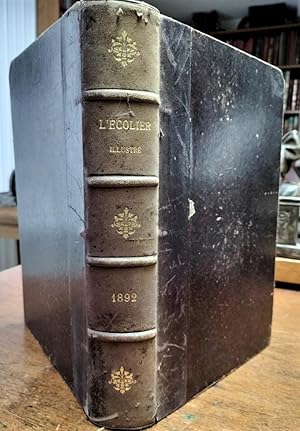 L'écolier illustré. Journal paraissant tous les Jeudis. Troisième année. Du N°1 de Janvier 1892 a...