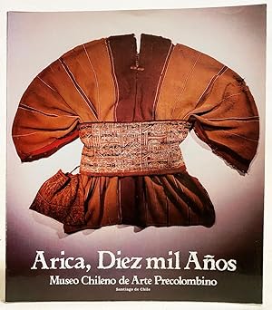 Arica, Diez Mil Anos