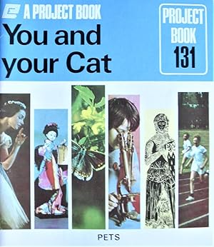 Immagine del venditore per You and Your Cat. Project Book 131 venduto da Ken Jackson