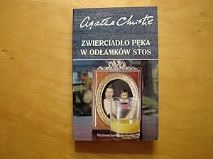 Immagine del venditore per Zwierciadlo peka w odlamkow stos venduto da Polish Bookstore in Ottawa