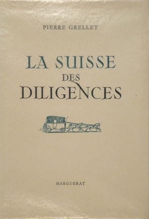 La Suisse des Diligences.