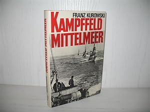 Kampffeld Mittelmeer.