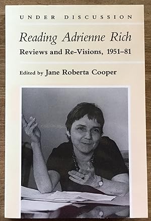 Seller image for Reading Adrienne Rich: Reviews and Re-Visions, 1951-81 for sale by Molly's Brook Books