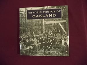 Seller image for Historic Photos of Oakland. for sale by BookMine