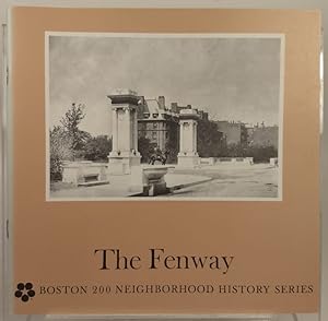The Fenway (Boston 200 Neighborhood Series)