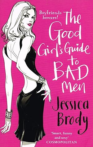 Seller image for The Good Girl's Guide To Bad Men : for sale by Sapphire Books