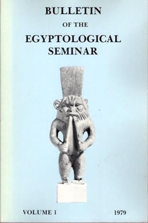 Seller image for BULLETIN OF THE EGYPTOLOGICAL SEMINAR VOLUME 1 1979 for sale by By The Way Books
