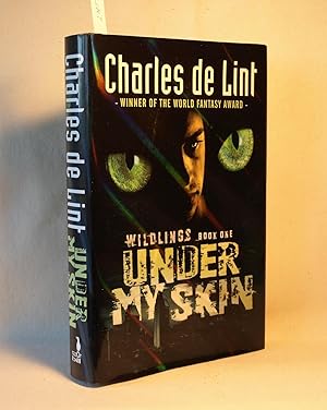 Imagen del vendedor de Under My Skin: Wildlings Book 1 a la venta por Anthony Clark