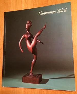 Uncommon Spirit. Sculpture in American 1800 - 1940