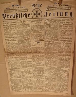 Neue Preußische [Preussische] Zeitung [genannt: Kreuz-Zeitung], Nr. 165 (Datum: 19.07.1870; minim...