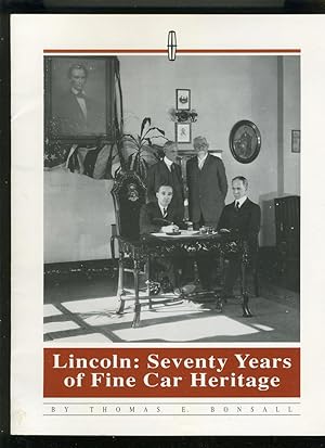Seller image for LINCOLN, SVENTY YEARS OF FINE CAR HERITAGE for sale by Daniel Liebert, Bookseller