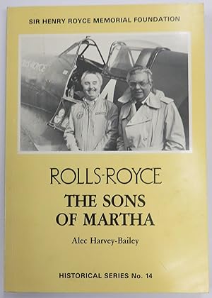 Bild des Verkufers fr Rolls-Royce The Sons of Martha zum Verkauf von St Marys Books And Prints