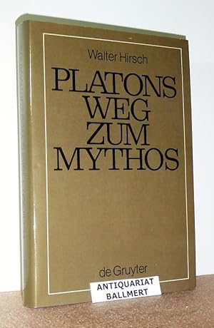 Bild des Verkufers fr Platons Weg zum Mythos. zum Verkauf von Antiquariat Ballmert