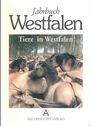 Bild des Verkufers fr Jahrbuch Westfalen 2008 - Schwerpunktthema: Tiere in Westfalen zum Verkauf von Antiquariat Hans Wger