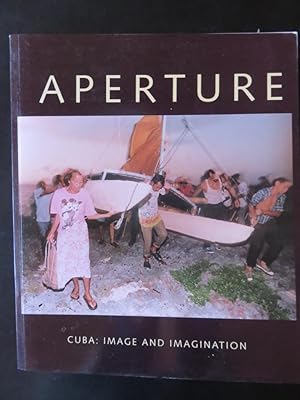 Aperture Fall 141 Cuba: Image and Imagination
