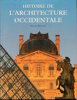 Image du vendeur pour Histoire de l'architecture occidentale mis en vente par Le Petit Livraire