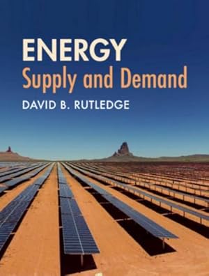 Immagine del venditore per Energy: Supply and Demand venduto da AHA-BUCH GmbH