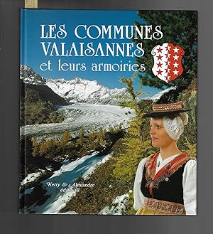 Les Communes valaisannes et leurs armoiries