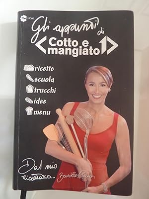 Image du vendeur pour GLI APPUNTI DI COTTO E MANGIATO mis en vente par Historia, Regnum et Nobilia