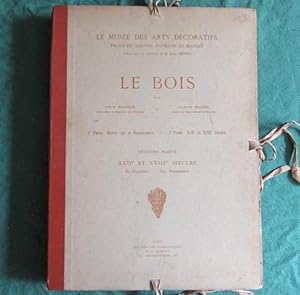 Le Musée des Arts décoratifs Palais du Louvre - Le Bois 2 volumes