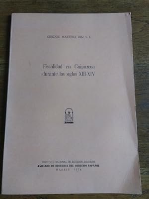 Imagen del vendedor de FISCALIDAD EN GUIPZCOA DURANTE LOS SIGLOS XIII-XIV a la venta por Librera Pramo