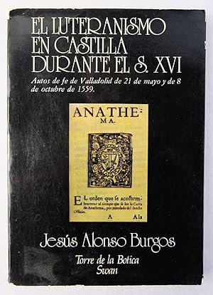 Imagen del vendedor de El luteranismo en Castilla a la venta por Antigedades Argar