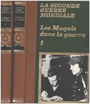Immagine del venditore per La seconde guerre mondiale / le maquis dans la guerre / 2 tomes venduto da librairie philippe arnaiz