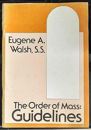 Seller image for The Order of Mass: Guidelines for sale by Shore Books