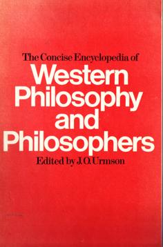 Bild des Verkufers fr The Concise Encyclopedia of Western Philosophy and Philosophers zum Verkauf von Eaglestones