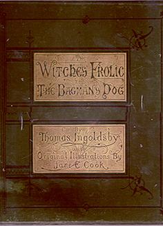 The Witch's Frolic and the Bagman's Dog