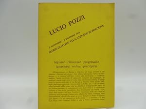 Lucio PozziÂ Mario Diacono, Bologna, 1978