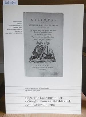 Bild des Verkufers fr Englische Literatur in der Gttinger Universittsbibliothek des 18. Jahrhunderts. Unter Mitwirkung v. Reimer Eck, Rudolf Freiburg u. Thomas Habel. Ausstellung in der Niederschsischen Staats- und Universittsbibliothek Gttingen vom 26. September bis 29. November 1988. zum Verkauf von Versandantiquariat Trffelschwein