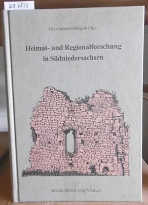 Bild des Verkufers fr Heimat- und Regionalforschung in Sdniedersachsen. Aufgaben, Ergebnisse, Perspektiven. zum Verkauf von Versandantiquariat Trffelschwein