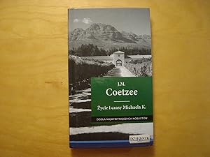 Image du vendeur pour Zycie i czasy Michaela K. mis en vente par Polish Bookstore in Ottawa