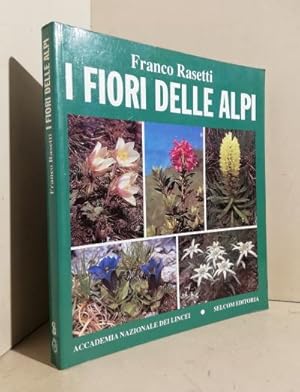 I fiori delle Alpi : le specie che crescono al di sopra del limite della foresta illustrate da 56...