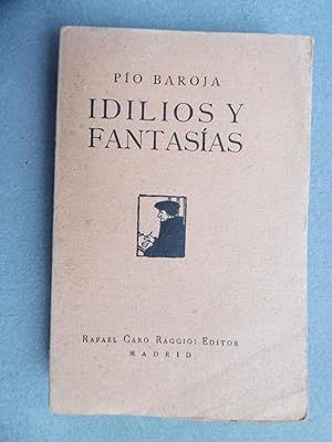 IDILIOS Y FANTASÍAS. 1ª edición.
