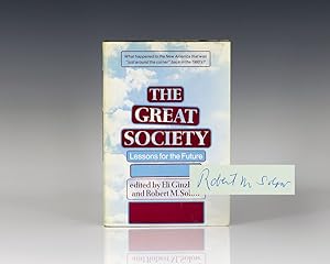 The Great Society: Lessons for the Future.
