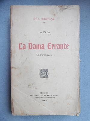 LA DAMA ERRANTE. (La raza). 1ª edición.