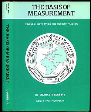 Immagine del venditore per The Basis of Measurement | Volume 2: Metrification and Current Practice venduto da Little Stour Books PBFA Member